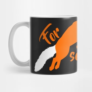 For Fox Sake! Mug